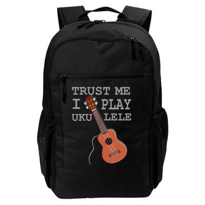 Trust Me I Play Ukulele Backpack