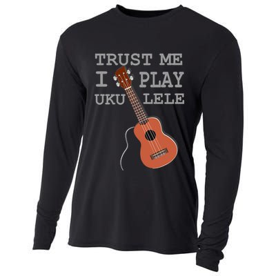 Trust Me I Play Ukulele Cooling Performance Long Sleeve Crew