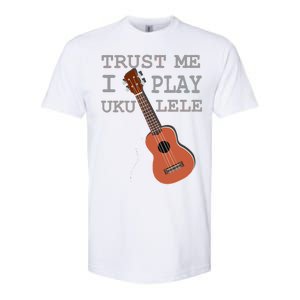 Trust Me I Play Ukulele Softstyle CVC T-Shirt