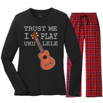 Trust Me I Play Ukulele Funny Music Women's Long Sleeve Flannel Pajama Set 