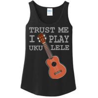 Trust Me I Play Ukulele Funny Music Ladies Essential Tank