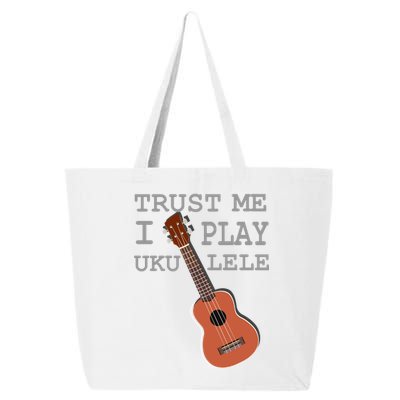 Trust Me I Play Ukulele Funny Music 25L Jumbo Tote