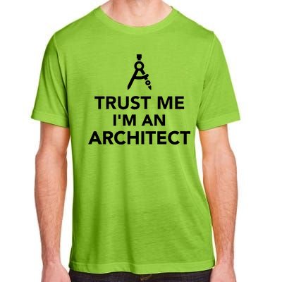 Trust Me I'm A Architect Adult ChromaSoft Performance T-Shirt