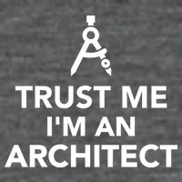 Trust Me I'm A Architect Premium T-Shirt