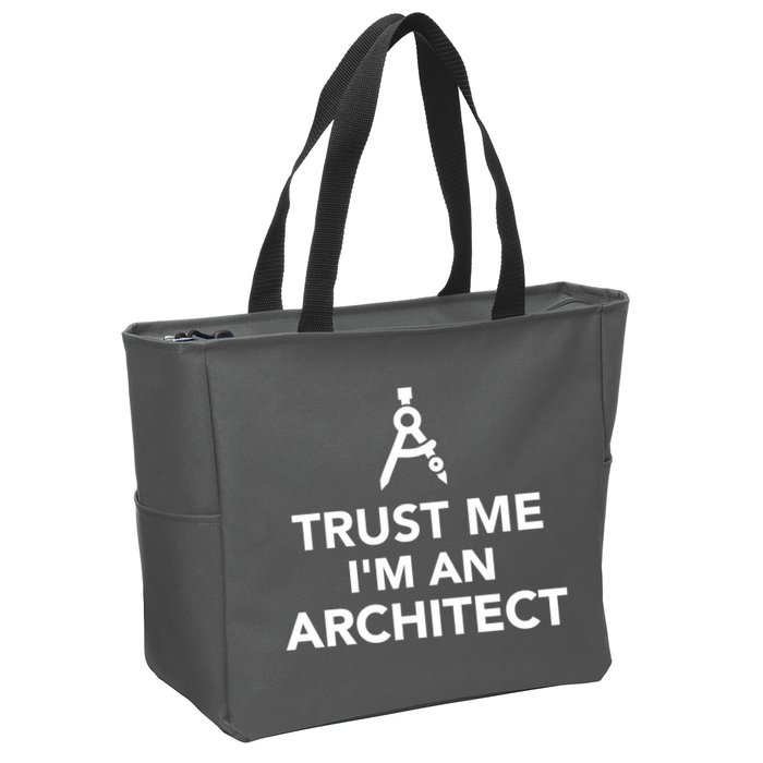Trust Me I'm A Architect Zip Tote Bag