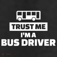 Trust Me I'm A Bus Driver Cool Comfort Performance Bucket Hat