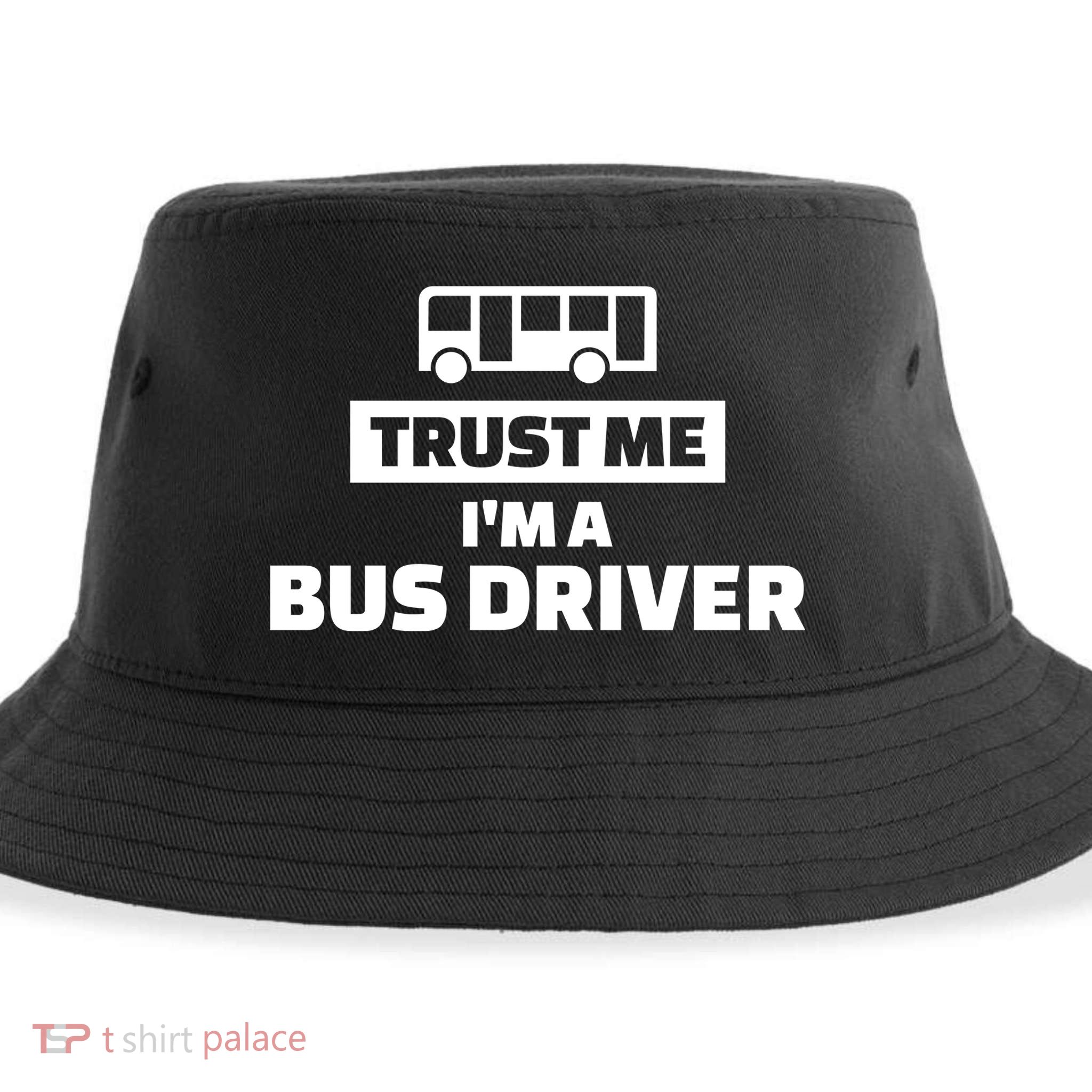 Trust Me I'm A Bus Driver Sustainable Bucket Hat