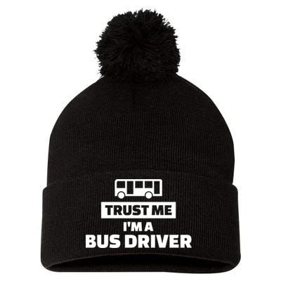 Trust Me I'm A Bus Driver Pom Pom 12in Knit Beanie