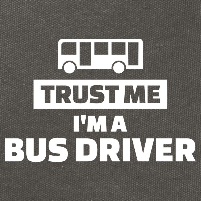 Trust Me I'm A Bus Driver Cotton Canvas Backpack