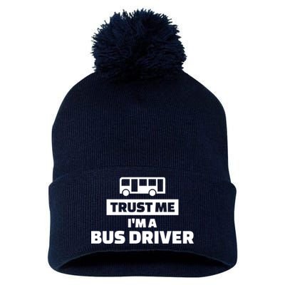 Trust Me I'm A Bus Driver Pom Pom 12in Knit Beanie