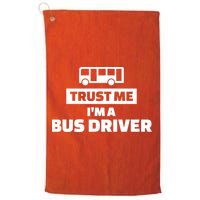 Trust Me I'm A Bus Driver Golf Towel