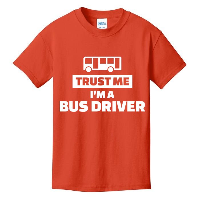 Trust Me I'm A Bus Driver Kids T-Shirt