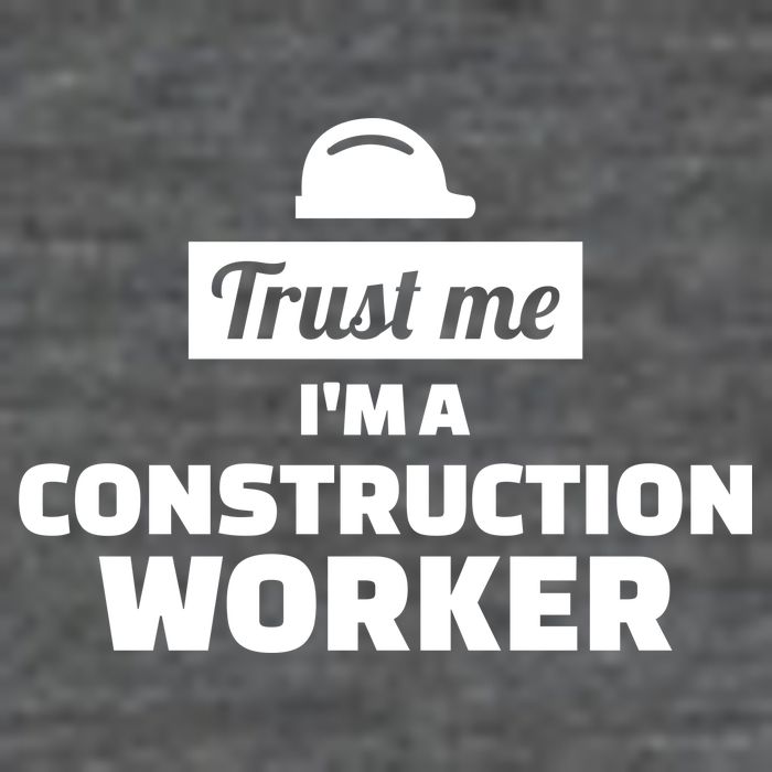 Trust Me I'm A Construction Worker 25L Jumbo Tote