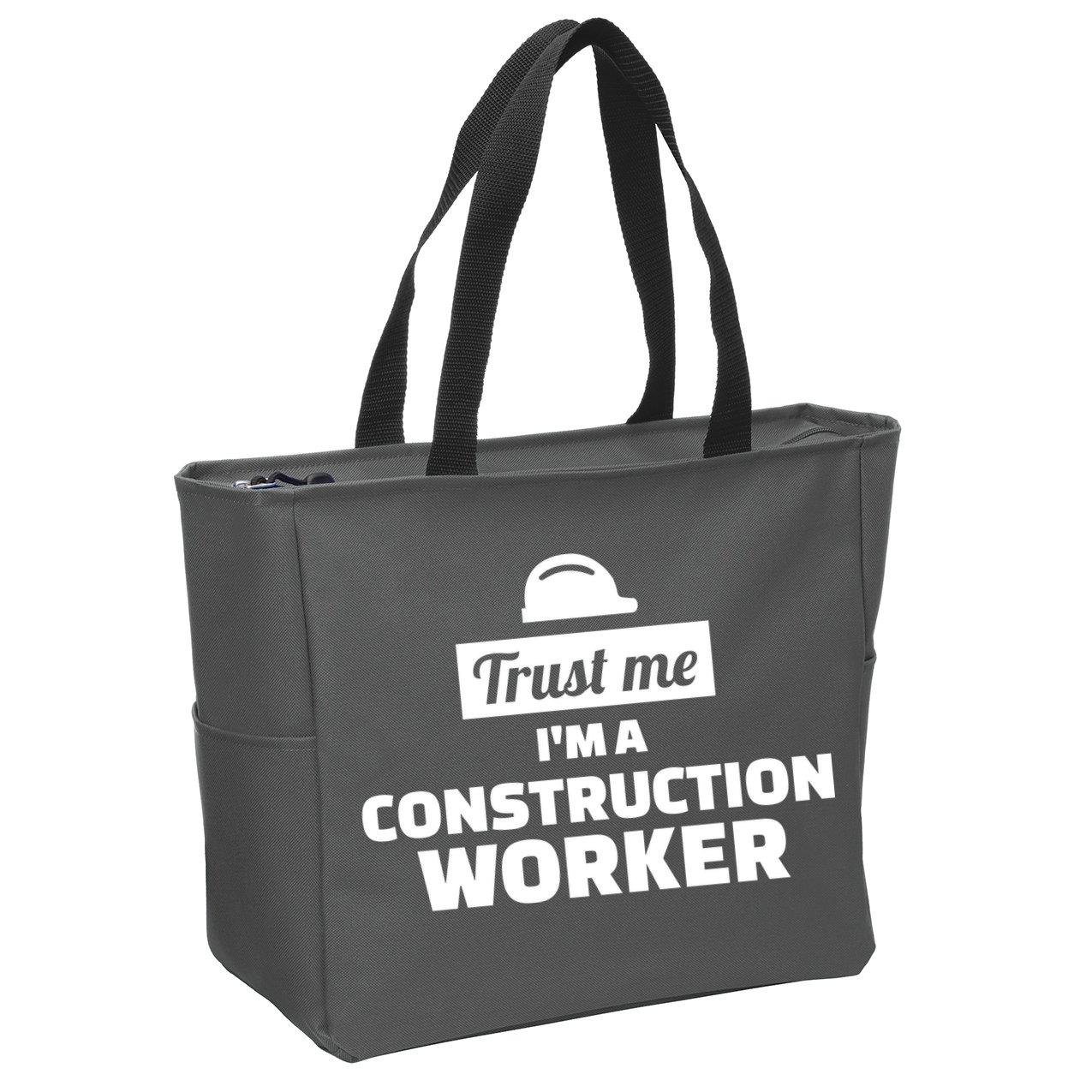 Trust Me I'm A Construction Worker Zip Tote Bag