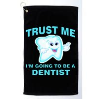 Trust Me I'm A Dentist Golf Towel