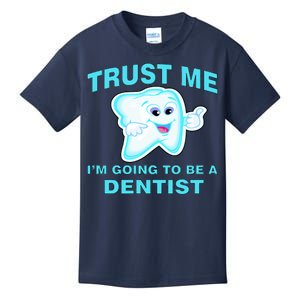 Trust Me I'm A Dentist Kids T-Shirt