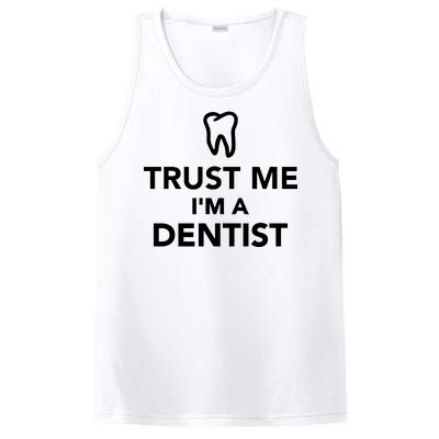 Trust Me I'm A Dentist Funny PosiCharge Competitor Tank