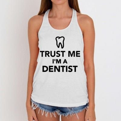 Trust Me I'm A Dentist Funny Women's Knotted Racerback Tank