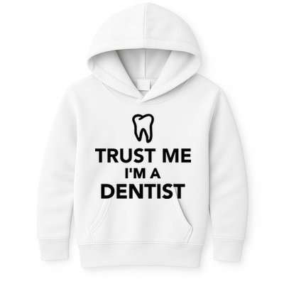 Trust Me I'm A Dentist Funny Kids Hoodie