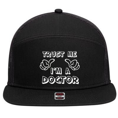 Trust Me I'm A Doctor 7 Panel Mesh Trucker Snapback Hat