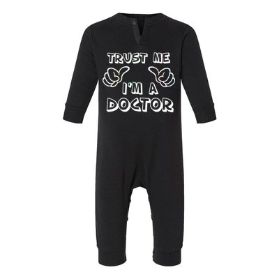 Trust Me I'm A Doctor Infant Fleece One Piece