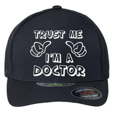 Trust Me I'm A Doctor Flexfit Unipanel Trucker Cap