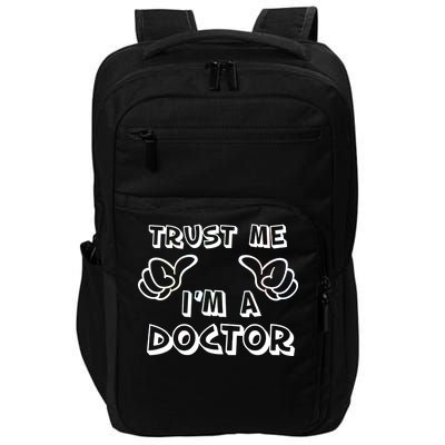 Trust Me I'm A Doctor Impact Tech Backpack