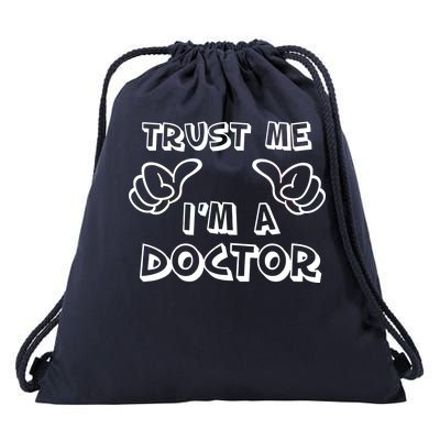 Trust Me I'm A Doctor Drawstring Bag