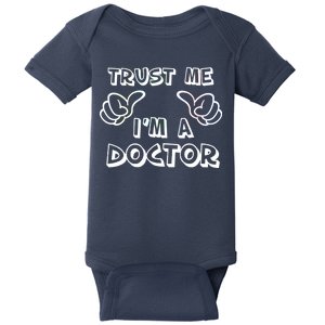 Trust Me I'm A Doctor Baby Bodysuit