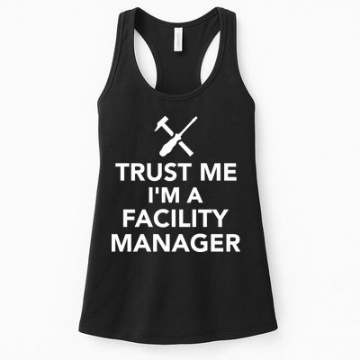 Trust Me I'm A Facility Manager Womens Tank Top