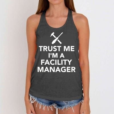 Trust Me I'm A Facility Manager Women's Knotted Racerback Tank