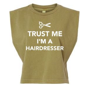 Trust Me I'm A Hairdresser Garment-Dyed Women's Muscle Tee