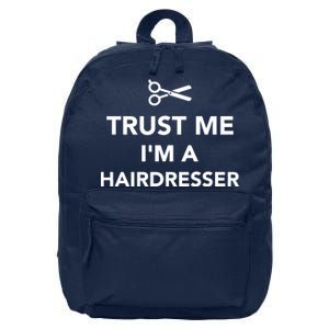 Trust Me I'm A Hairdresser 16 in Basic Backpack