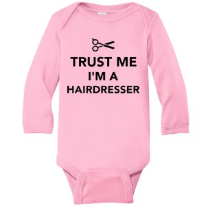 Trust Me I'm A Hairdresser Baby Long Sleeve Bodysuit