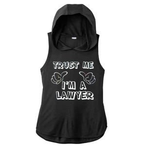 Trust Me I'm A Lawyer Ladies PosiCharge Tri-Blend Wicking Draft Hoodie Tank