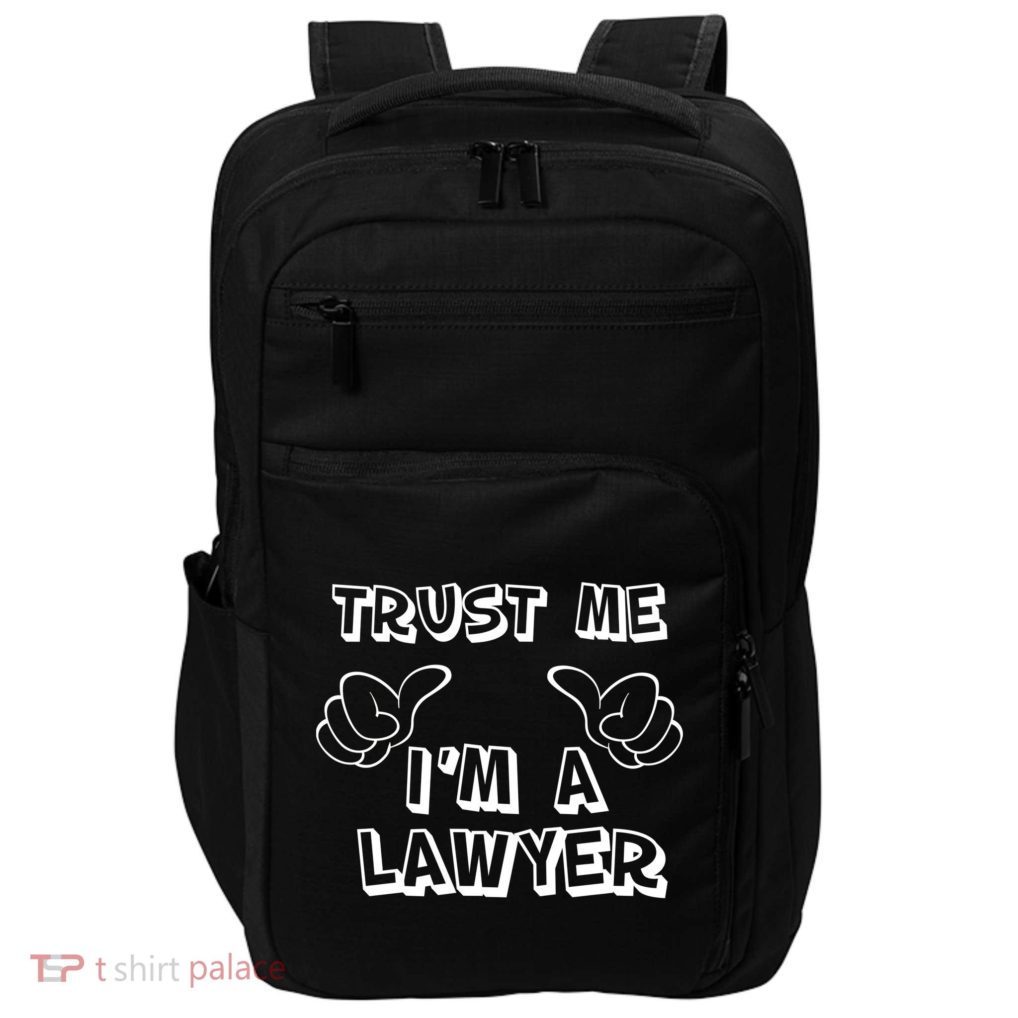 Trust Me I'm A Lawyer Impact Tech Backpack