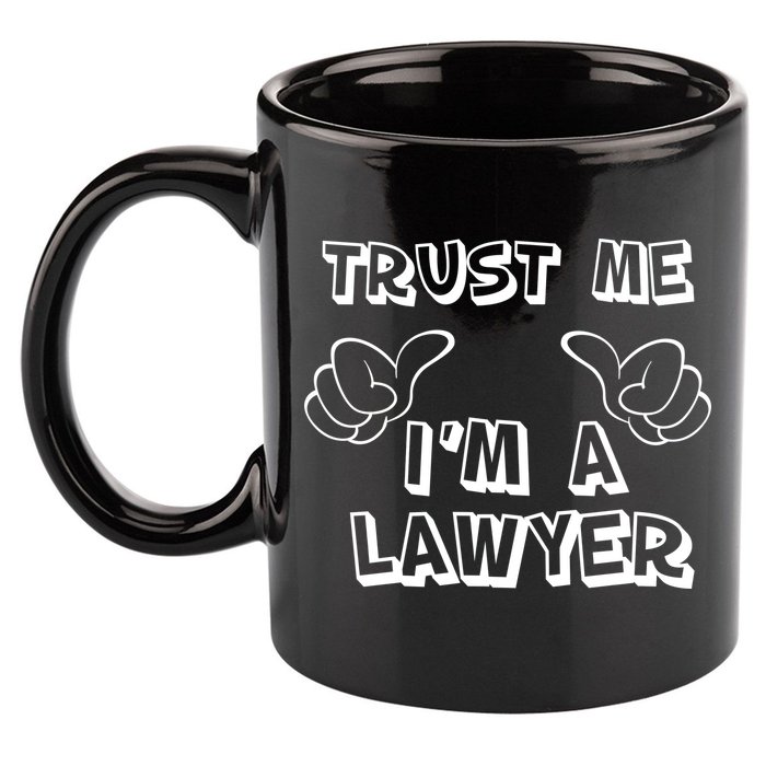Trust Me I'm A Lawyer 11oz C Handle Ceramic Mug