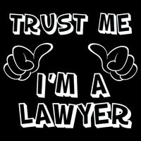 Trust Me I'm A Lawyer Premium T-Shirt