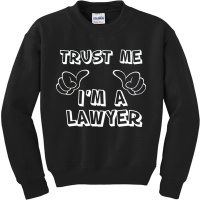 Trust Me I'm A Lawyer Kids Sweatshirt