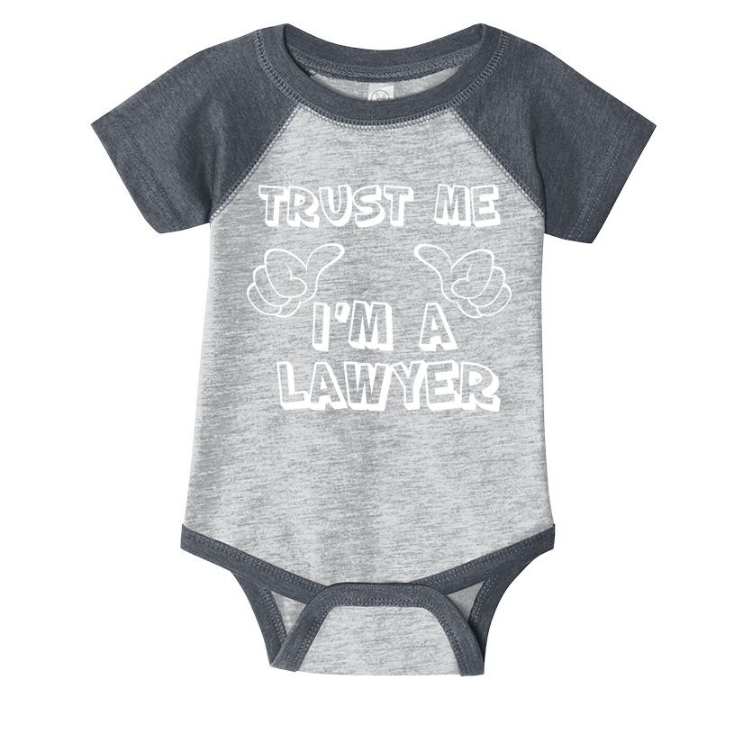 Trust Me I'm A Lawyer Infant Baby Jersey Bodysuit