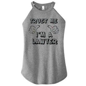 Trust Me I'm A Lawyer Women's Perfect Tri Rocker Tank