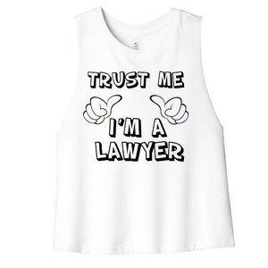 Trust Me I'm A Lawyer Women's Racerback Cropped Tank