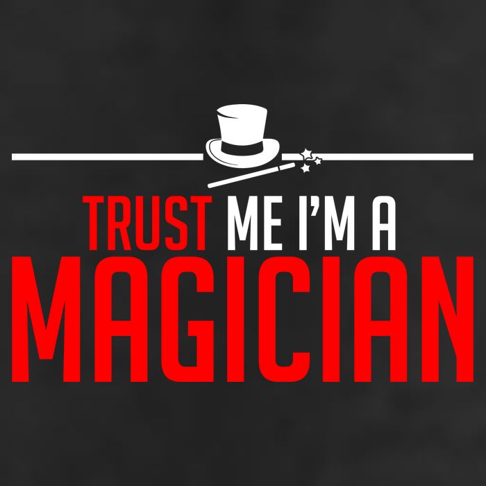 Trust Me I'm A Magician Cool Comfort Performance Bucket Hat