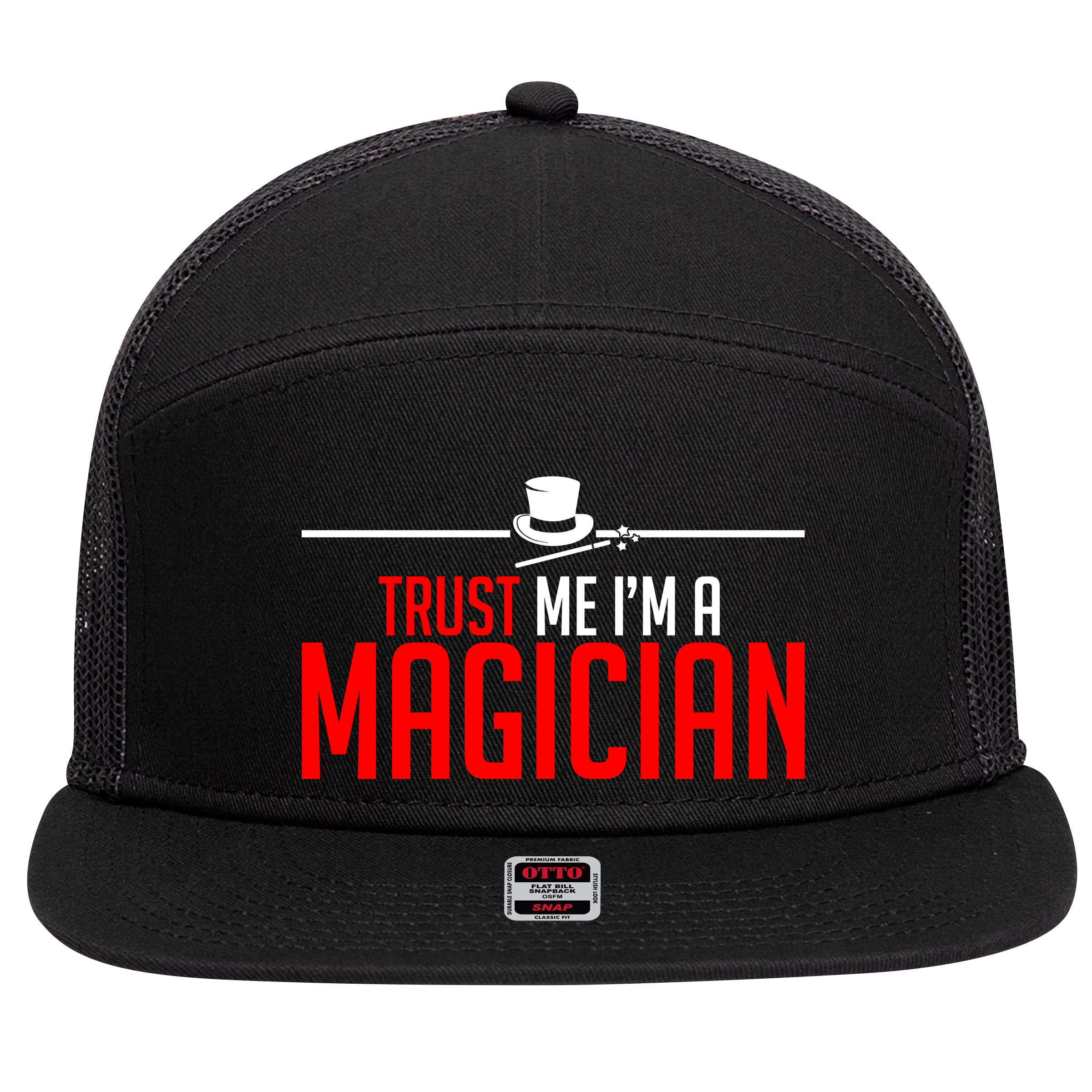 Trust Me I'm A Magician 7 Panel Mesh Trucker Snapback Hat
