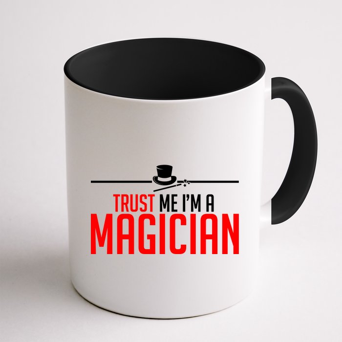 Trust Me I'm A Magician Mug