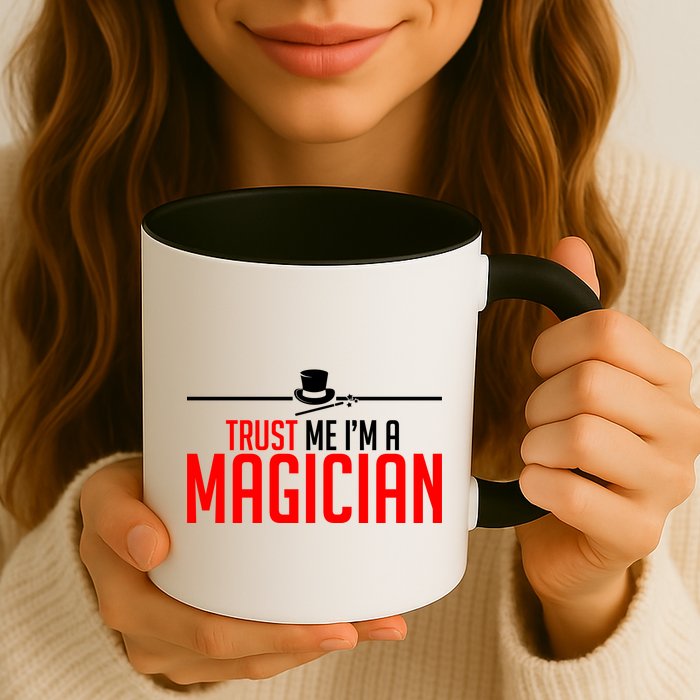 Trust Me I'm A Magician Mug