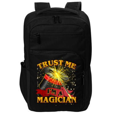 Trust Me I'm A Magician Funny Impact Tech Backpack