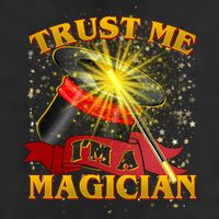 Trust Me I'm A Magician Funny 11oz C Handle Ceramic Mug