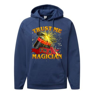 Trust Me I'm A Magician Funny Performance Fleece Hoodie