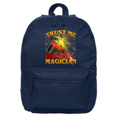 Trust Me I'm A Magician Funny 16 in Basic Backpack